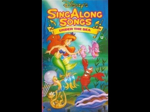 Opening to Disney's Sing Along Songs: Under the Sea UK VHS (1991) - YouTube