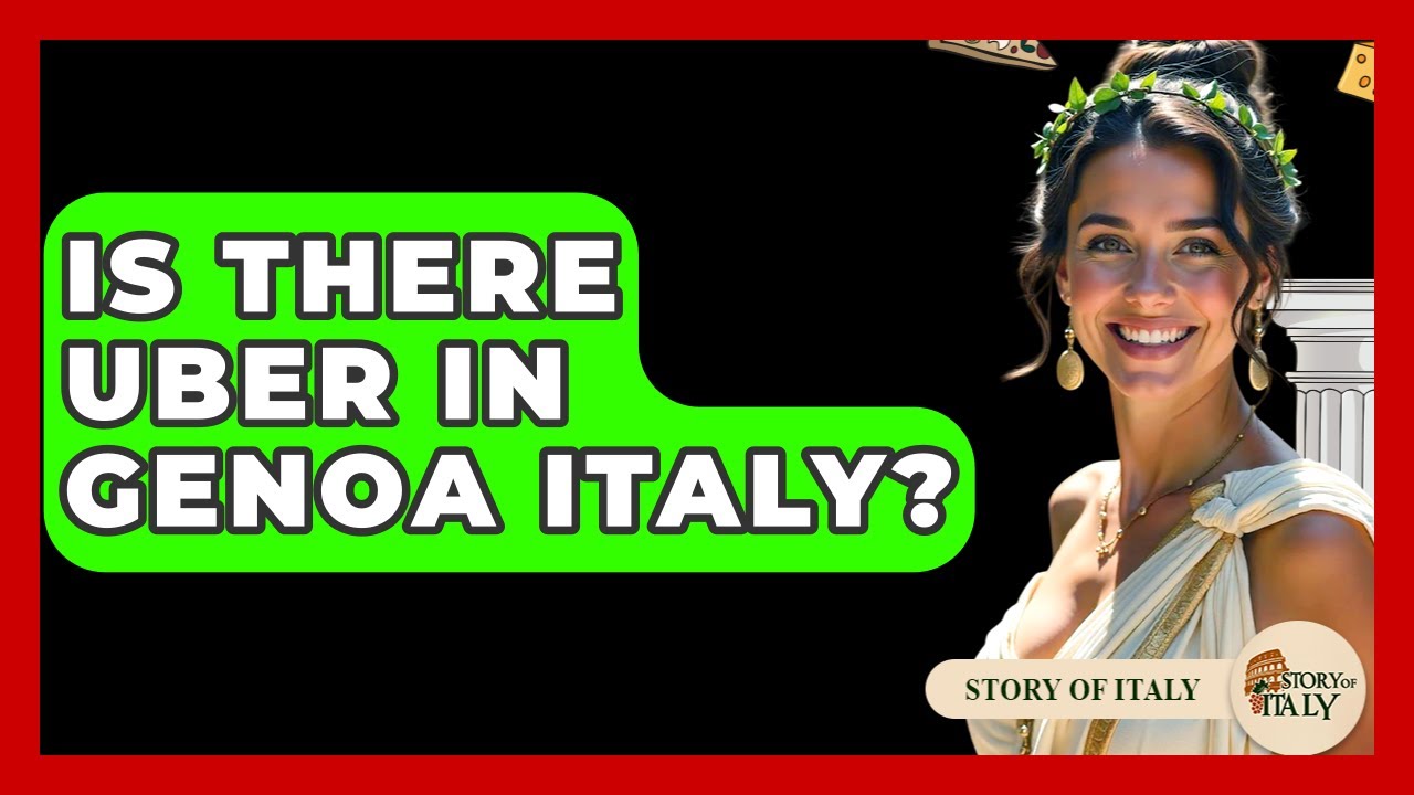 Is There Uber In Genoa Italy? - Story Of Italy
