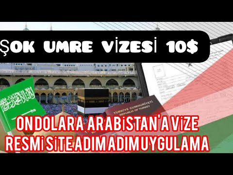 10 dolara Umre online vize başvurusu nasıl yapılır. Arabistana vize (yeşil pasaport) ucuz vize