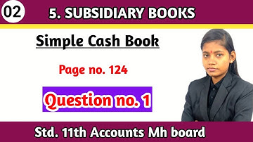 Question 1 book keeping & accountancy class 11th chapter 5 subsidiary books page 124 lecture 2