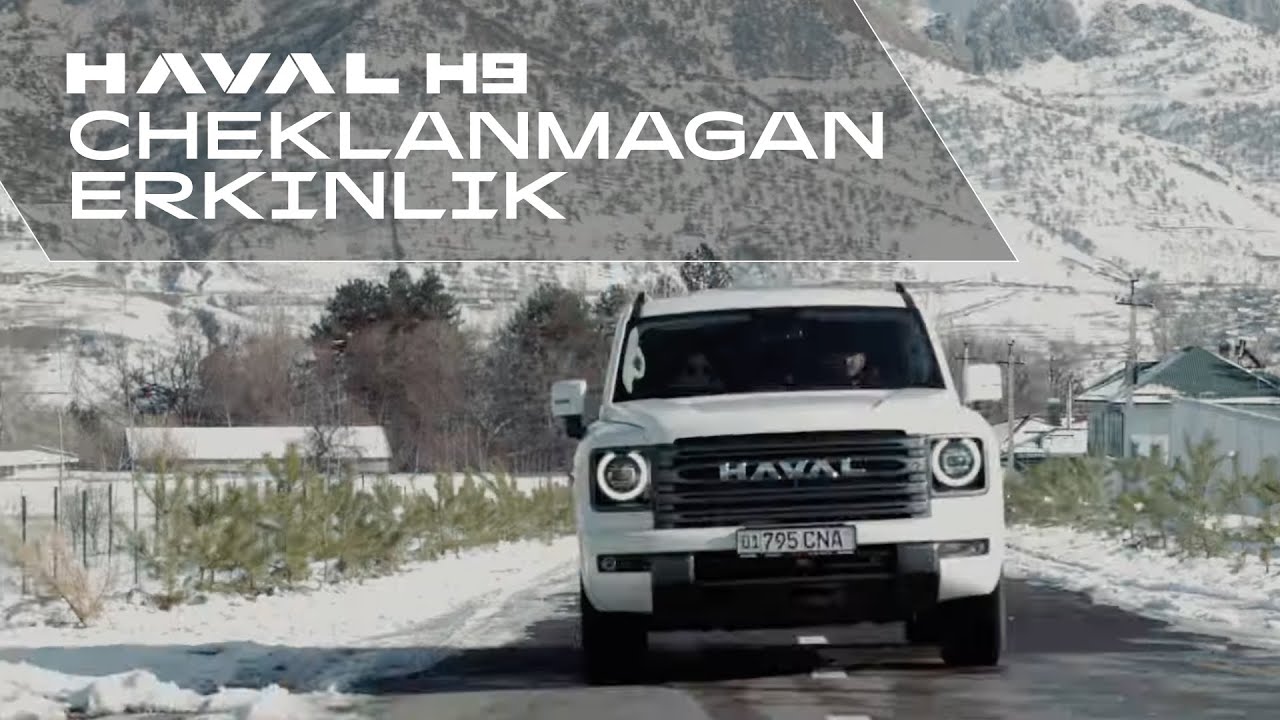 HAVAL H9 - qishki tog‘ cho‘qqilarida ishonch / HAVAL H9 — уверенность на зимних вершинах