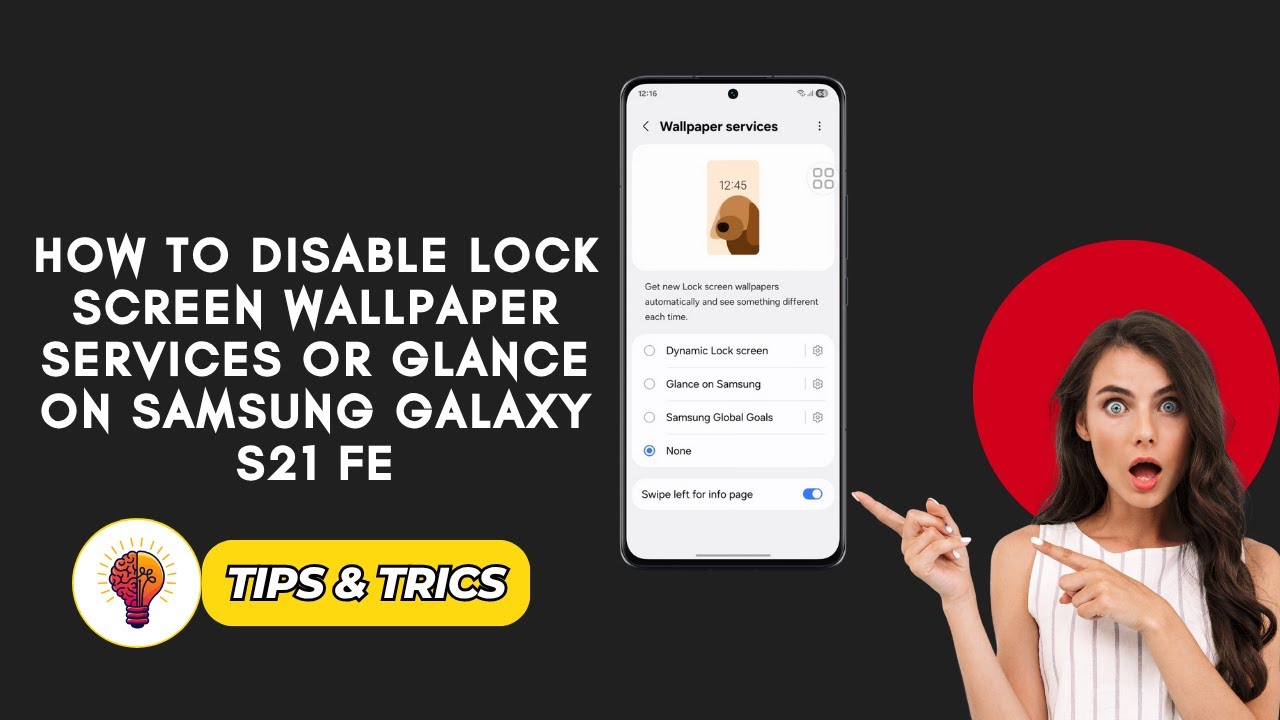 How To Disable Lock Screen Wallpaper Services or Glance on Samsung Galaxy S21 FE 2025 | Easy Steps!