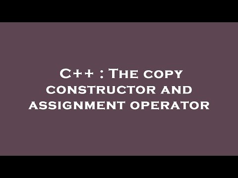 C++ : The
