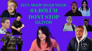@Zeyn 64.Bölüm MEKİP HAFTALİK KOMİK ANLAR İZLİYOR