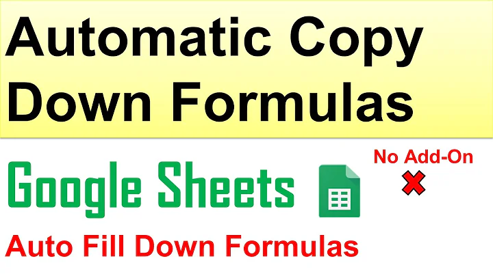 Automatic Copy Down Formulas in Google Sheets || Auto Drag Formulas 👈