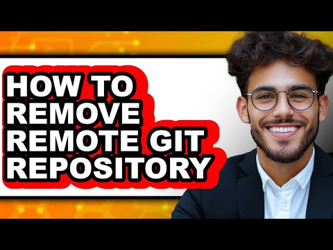 How to Remove Remote Git Repository (updated)