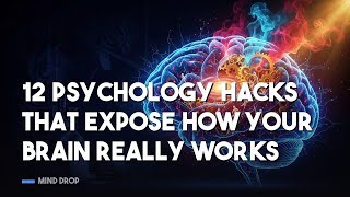 12 Psychology Hacks That Rewire Your Brain