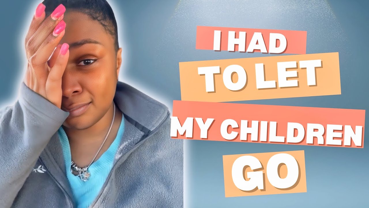 I Had No Choice but to Give My Kids Up…
