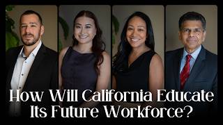 How Will California Educate Its Future Workforce