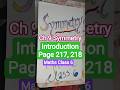 Introduction PN 217,218 Chapter 9 Symmetry Maths Ganita Prakash Class6 CBSE NCERT #newbook #syllabus