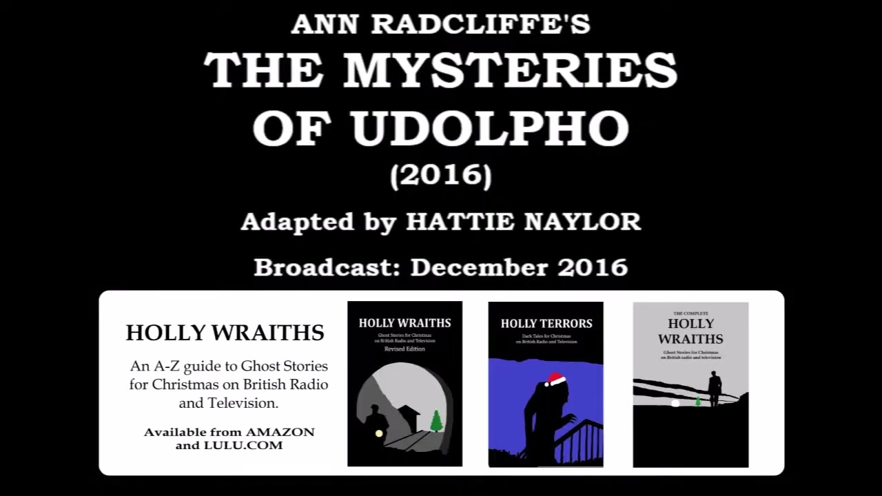 The Mysteries of Udolpho (2016) by Ann Radcliffe, adapted by Hattie Naylor