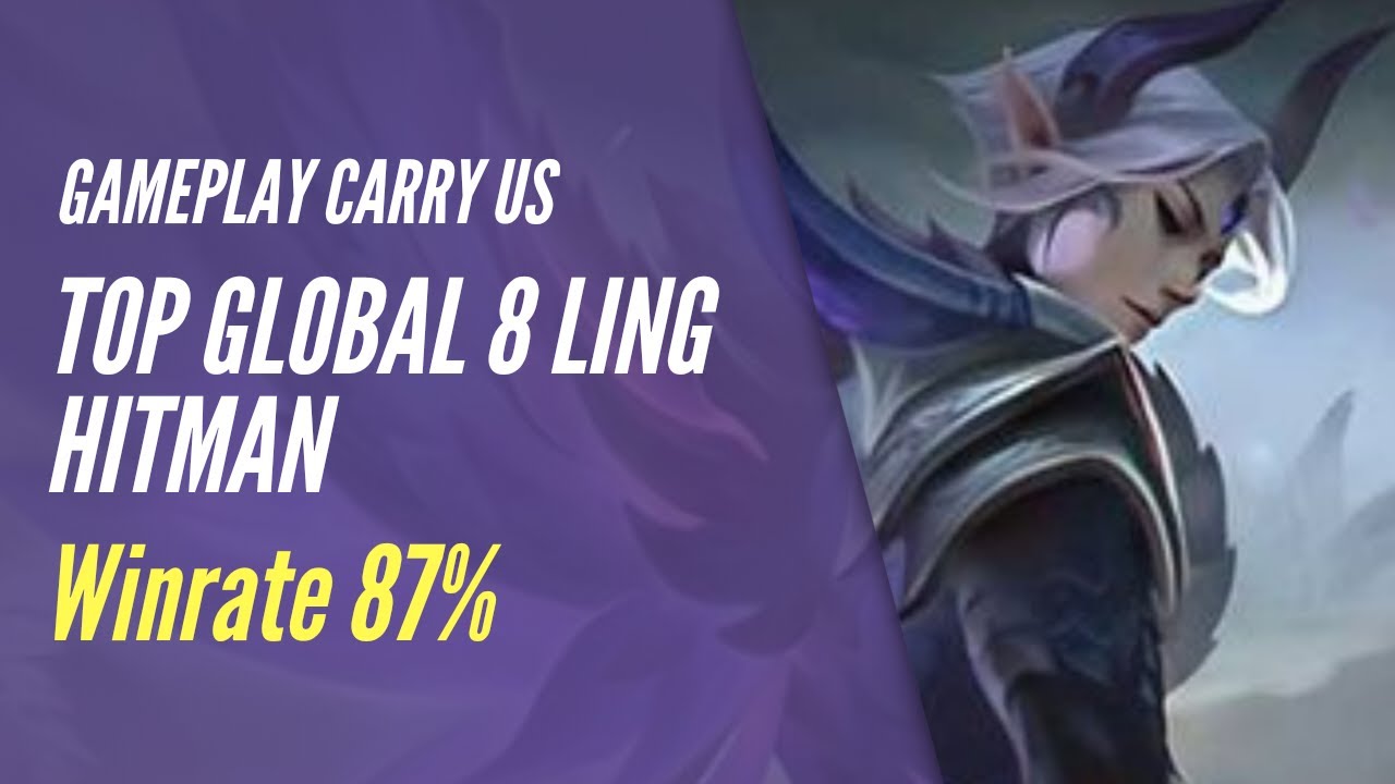 87% Winrate Hitman Top Global ling, Gameplay Carry Us
