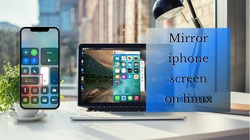 Mirror iphone Screen On Linux
