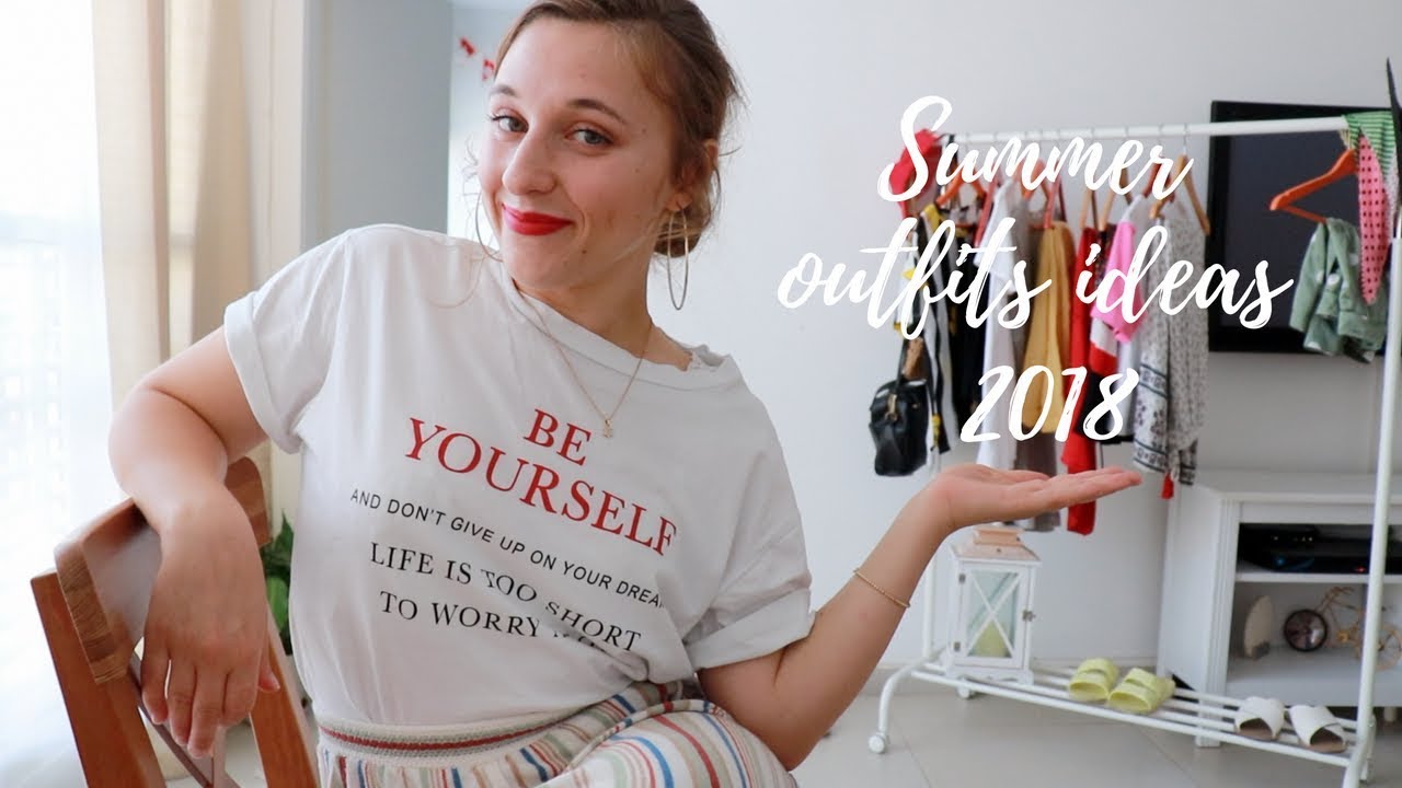 Summer outfit ideas 2018