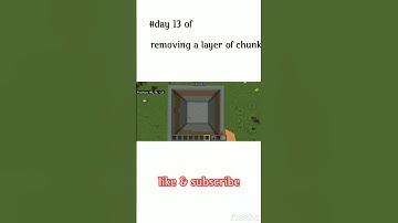 day 13 of removing a layer of chunk #minecraft #minecraftshorts #trending #viral
