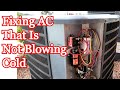 Air Conditioner Is Not Blowing Cold