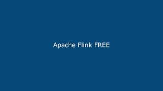 Apache Flink FREE