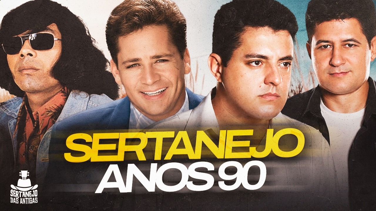 SERTANEJO ANOS 90 - CLASSÍCOS PRA REVIVER O PASSADO | (RAIZ) Leandro e Leonardo, João Paulo e Daniel