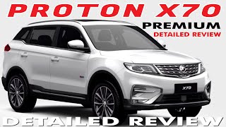 Detailed Review of PROTON X70 Premium Model 2022.