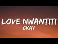 Okay Love Nwantiti Lyrics TikTok Viral Song 