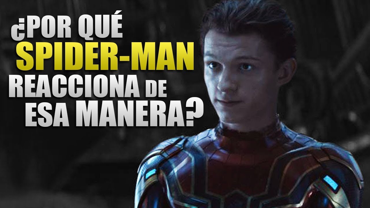 Explicación a la escena final de Spider-Man en Infinity War - YouTube
