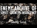 Lubomyr luciuk  secrets from the archives of stalins soviet counterinsurgency ukraine operations