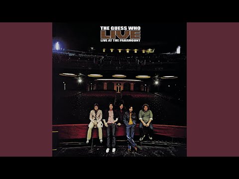 Runnin' Back to Saskatoon (Live at the Paramount Theater, Seattle WA - May 1972)