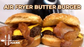 Air Fryer  Bacon Butter Cheese Burger / Hamburgers