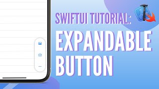 SwiftUI Tutorial - Expandable Button