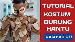 Owl Costume Tutorial ! Free Pattern-Pola Gratis (Tutorial Kostum Burung Hantu) - Durasi: 10.36. 