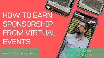 How to earn sponsorship from virtual events