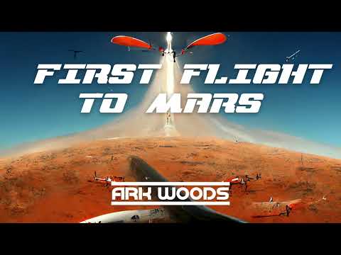First Flight to Mars