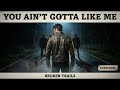 Broken Trails You Ain T Gotta Like Me Official Audio Broken Trails You Ain T Gotta Like Me Official Audio