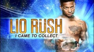 Lio Rush – I Came To Collect (Entrance Theme)