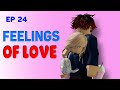  school love episode 24 feeling of love