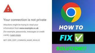 Your Connection Is Not Private Google Chrome In Mobile Problem Solution | Google Chrome Problem