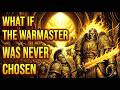 What If The Emperor Never Chose Horus As Warmaster? | Warhammer 40k Lore