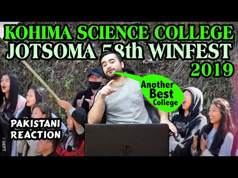 Pakistani Reaction | Kohima Science College , Jotsoma | 58th Winfest-2019