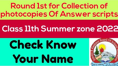 Jkbose Class 11th Round 1st Photocopies Notice out || Xerox Notification Out Check your Name