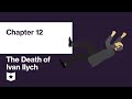 Understanding 'The Death of Ivan Ilyich'