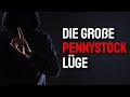 Die große Pennystock Lüge 🤫📉