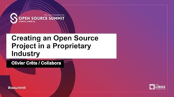 Creating an Open Source Project in a Proprietary Industry - Olivier Crête, Collabora