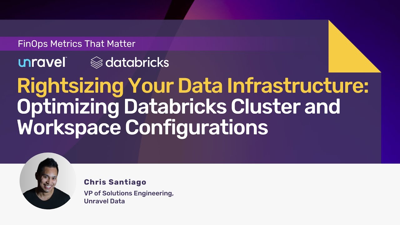 Rightsizing Your Data Infrastructure: Optimizing Databricks Cluster and Workspace Configurations