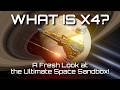 What Is X4? 🪐 A Fresh Look At The Ultimate UNIVERSE IN A BOX!