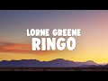 Lorne Greene - Ringo