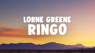 Lorne Greene - Ringo
