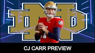 Cj Carr Preview | 2024 Notre Dame Quarterback | 2024 Recruiting Previews |