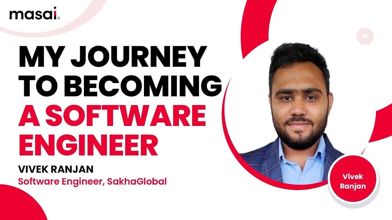 My Journey To Becoming A Software Engineer | Masai - YouTube