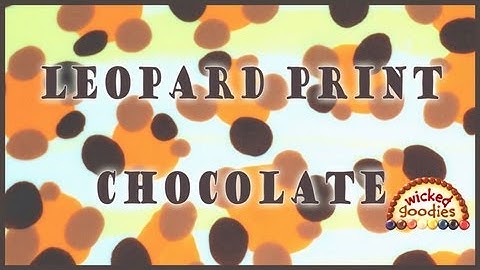 How to Make Leopard Print Modeling Chocolate