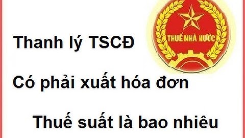 Cách hạch toán thanh lý nhượng bán tscđ năm 2024